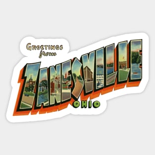 Greetings from Zanesville Ohio Sticker